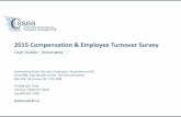 2015 Compensation & Employee Turnover Survey...Reasons for job termination [E1] Number of terminated employees who stayed in the sector to work [E1] Total number of terminated employees