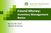 Inventory Management Basics · 2019-03-27 · P&L Rev/Cost of Goods - before Total Service Sales $ 1,618,523.04 Total Retail Sales $ 404,711.66 Total Revenues $ 2,126,433.11 100 Cost