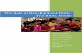 The Role of Development NGOs: The BRAC Modelconnorferriday.weebly.com/uploads/2/3/3/4/23344662/brac.pdf · 3 The Role of Development NGOs: The BRAC Model Country discussed: Bangladesh