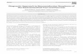 Diagnostic Approach to Neuroendocrine Neoplasms of the ... · tumors, although their incidence is steadily increasing and epidemiological studies report a present estimated prevalence