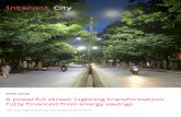 City - Signify · 2019-10-29 · A powerful street lighting transformation fully financed from energy savings LED road lighting and group monitoring for Pune Case study. ... energy-saving
