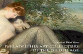 Philadelphia Art Collectors of the Gilded Age 2018-04-23آ  A Class of Their Own: Philadelphia Art Collectors