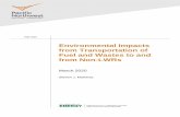 Environmental Impacts from Transportation of Fuel and Wastes to and from Non … · 2020-03-24 · regulations for shipments of non-LWR fuel and waste. • The absence of certified