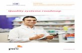Quality systems roadmap - PwC · Quality systems roadmap 9 India aspires to be a global leader in the pharmaceutical industry… • The Indian pharmaceutical industry was worth 20