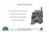 Rutile Economics The outlook for a raw material …...October 4-7, 2014 •Rosen Shingle Creek Golf Resort •Orlando, FL, USADerek Folmer, Chief Marketing Officer Rutile Economics