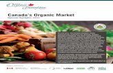 Canada’s Organic Market...Canada’s Organic Market: National Highlights 5 Dairy products, roasted-in-Canada coffee, soya drinks, eggs and bread are the strongest performers. The