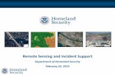 Remote Sensing and Incident Support - NAPSG Foundation...Remote Sensing 101 •Remote sensing is a growing and dynamic area encompassing a growing number of sources. •Remote sensing