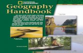 National Geographic Geography Handbook geographic... · grams called geographic information systems (GIS). This software layers map data from satellite images, printed text, and statistics.