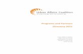 Programs and Partners Directory 2011 - UAC Partner DirectoryFall2011.pdf · Programs and Partners Directory 2011 Urban Affairs Coalition 1207 Chestnut Street Philadelphia, PA 19107