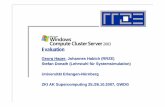Microsoft Windows Compute Cluster Server 2003 Evaluation · Microsoft Windows Compute Cluster Server 2003 Evaluation Georg Hager, Johannes Habich (RRZE) Stefan Donath (Lehrstuhl für