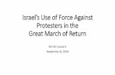 Israel’s Use of Force Against Protesters in the Great ......Both the European Court of Human Rights and the Inter-American Court of ... development of non-lethal incapacitating weapons