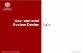 User-centered System Design Agile - Uppsala University · • ”backlog” of requirements, decided at the scrum Managed by Product Owner Daily meeting, called a ”scrum” •