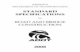 ROAD AND BRIDGE CONSTRUCTION...Copies of the Standard Specifications for Road and Bridge Construction may be purchased by contacting: Arizona Department of Transportation Engineering