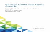 Horizon Client and Agent Security - VMware Horizon …...Contents Horizon Client and Agent Security 5 1 External Ports 6 Understanding Communications Protocols 6 Firewall Rules for