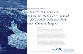 JAX MICE, CLINICAL AND RESEARCH SERVICES …jackson.jax.org/rs/444-BUH-304/images/LT0074_2016_US...Onco-Hu Models: Humanized NSG and NSG -SGM3 Mice for Immuno-Oncology largely dictated