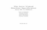 The Java® Virtual Machine Specification · iii Table of Contents 1 Introduction 1 1.1 A Bit of History 1 1.2 The Java Virtual Machine 2 1.3 Organization of the Specification 3 1.4