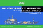 The JFrog Journey to Kubernetes White Paper · document. ci/cd pipeline The CI/CD pipeline runs in Kubernetes and automates the process, starting from the source code and external