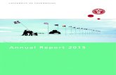 Annual Report 2015 - Københavns Universitetvelkommen.ku.dk/.../aarsrapport/Annual_Report_2015.pdfUniversity of Copenhagen Annual Report 2015 Report and endorsement 9 Financial framework