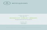 Organizational Assessment - Berkeley Public Library · 2018-11-16 · The Berkeley Public Library (the Library) operates five library branches throughout the City of Berkeley. A five-member