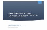 INTERNAL CONTROL TOOL KIT FOR MUNICIPAL GOVERNMENTS · 2017-02-28 · internal control tool kit for municipal governments . 2016 . kay h stegall cpa, cgfm, mba . sharee brewer cpa,