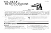 INSTALLATION INSTRUCTIONS FOR COMPLETE SLOAN HAND DRYER …€¦ · No flash, steady OFF (at dryer box) and No flash, steady ON (at spout) _ Dryer running Dryer running while hands