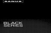 BLACK SERIES - AWE Europe Black Catalog.pdf · 2016-12-19 · BLACK SERIES The SANUS Black Series is an exclusive line of TV Mounts available by invite only to authorized dealers.