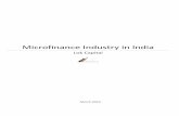 Microfinance Industry in India...Microfinance Industry in India EXECUTIVE SUMMARY • The microfinance sector in India has developed a successful and sustainable business model which