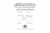 For Joey Scout Leaders SEASONS - Amazon Web Services · 2014-11-13 · Joey Scout Program Kit - Seasons Scouts Australia 4 INTRODUCTION This publication has been designed to give