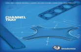 CHANNEL TRAY - MonoSystems€¦ · compare our channel tray line with a popular brand. By specifying MonoSystems channel tray parts you can be confident that all of our parts are
