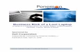 Business Risk of a Lost Laptop - Delli.dell.com/.../The-Business-Risk-of-a-Lost-Laptop_fr.pdfBusiness Risk of a Lost Laptop A Study of IT Practitioners in the United States, United