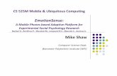 wk7 Mike Shaw EmotionSense.ppt - WPI · 2013-03-18 · Micro‐benchmarks to evaluated system performance Adaptation rules were collected from 12 users in a 24hr period Tuned framework