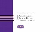CLEMSON UNIVERSITY Doctoral Hooding Ceremony · 2020-01-06 · 4 a Brief History of graDuate eDucation anD tHe graDuate scHool at clemson university [Clemson’s faculty] would engage