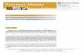 Precious Metals - KitcoPrecious Metals Monthly report Standard Bank Plc Cannon Bridge House 25 Dowgate Hill, London EC4R 2SB 5th November 2007 Precious Metals Sales and Trading •