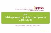 IPR Infringement by Asian companies Case Study...IPR Infringement by Asian companies Case Study Patrick Clerens, Secretary General EPPSA Brussels, 14.11.2011 Outline •Five case studies