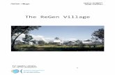 The ReGen Village - IUT AIX-MARSEILLE · The ReGen village relies on five pillars: - Water and waste recycling - Door-step high-yield organic food production - Mixed renewable energy