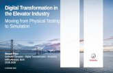 Digital Transformation in the Elevator Industry · Schindler undertakes all reasonable efforts to ensure that the information in this presentation is accurate, complete and derives