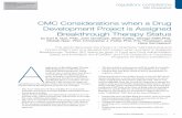 CMC Considerations when a Drug Development …PHARMACEUTICAL ENGINEERING JANUARY/FEBRUARY 2015 1 regulatory compliance CMC Considerations CMC Considerations when a Drug Development