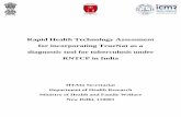 Rapid Health Technology Assessment for …...Rapid Health Technology Assessment for incorporating TrueNat as a diagnostic tool for tuberculosis under RNTCP in India HTAIn Secretariat