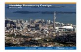 Healthy Toronto by Design€¦ · Healthy Toronto by Design | Toronto Public Health, October 2011 iv Governments help people sustain a good quality of life through program and service