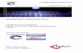 IVAM-Product Market High-tech for Medical Devices Catalog COMPAMED...COMPAMED/MEDICA EXHIBITOR CATALOG 2016 IVAM-Product Market High-tech for Medical Devices Hall 8a Forum Program: