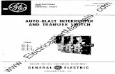 AUTO-BLAST INTERRUPTER - ElectricalPartManuals.com...GEH-2007 Auto-blast Interrupter and Transfer Switch 1. Arc Chute 2. Arc Runner 3. Arcing Tip 4. Nozzle Fig. 6 Cut-away View Of