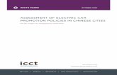Assessment of electric car promotion policies in Chinese ... · powerful policy tools driving the electric car market included giving electric vehicle owners privilege in acquiring