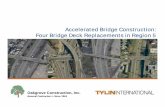 Accelerated Bridge Construction: Four Bridge Deck ......These four bridges are included in the NYSDOT Accelerated Bridge Construction Program (ABC) mainly consisting of bridge decks