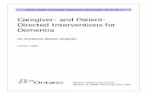 Caregiver- and Patient- Directed Interventions for Dementia · 2016-03-30 · Ontario Health Technology Assessment Series 2008; Vol. 8, No. 4 . Caregiver- and Patient-Directed Interventions