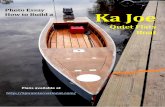 Quiet Flats Boat - Spira International · How to Build a Ka Joe Quiet Flats Boat Like all of the Spira International Ply on Frame boats, the frames are built first. The plans give