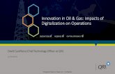 Innovation in Oil & Gas: Impacts of Digitalization on ... · AI frameworks to solve problems in specialized domain that typically requires human expertise AI solutions will draw upon