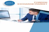 Foreign Exchange Market an Introduction · development in the foreign exchange markets. This instrument is similar to the currency forward, and yet ... [examples are: the International