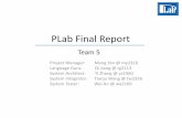 PLab Final Report - Columbia Universityaho/cs4115_Spring-2011/lectures/11-05-09… · • PLab Language is a programming language which provides a simple and powerful way to simulate