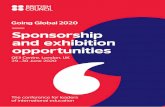 Sponsorship and exhibition opportunities...Going Global 2020 03 How to get involved Sponsorship and supporter benefit packages Benefit packages offer you the opportunity to build your