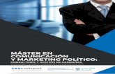 MÁSTER EN COMUNICACIÓN Y MARKETING POLÍTICO · Utilizar las tecnologías más avanzadas en la gestión de la consultoría política orientada a los gobiernos y a las campañas